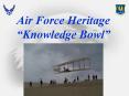 Air Force Heritage Knowledge Bowl