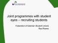 Joint programmes with student eyes recruiting students