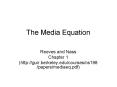 The Media Equation