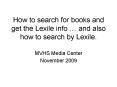 How to search for books and get the Lexile info and also how to search by Lexile'