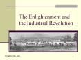 The Enlightenment and the Industrial Revolution