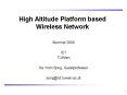 High Altitude Platform based Wireless Network