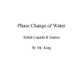 Phase Change of Water