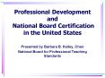 Professional Development and National Board Certification in the United States
