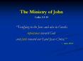 The Ministry of John Luke 3:114
