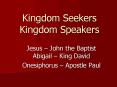 Kingdom Seekers Kingdom Speakers