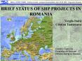 BRIEF STATUS OF SHP PROJECTS IN ROMANIA