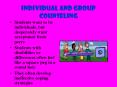 INDIVIDUAL AND GROUP COUNSELING