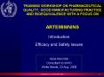 TRAINING WORKSHOP ON PHARMACEUTICAL QUALITY, GOOD MANUFACTURING PRACTICE AND BIOEQUIVALENCE WITH A F