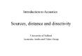 Sources, distance and directivity