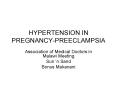HYPERTENSION IN PREGNANCYPREECLAMPSIA