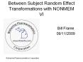 Between Subject Random Effect Transformations with NONMEM VI