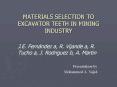 MATERIALS SELECTION TO EXCAVATOR TEETH IN MINING INDUSTRY