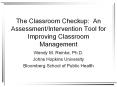 The Classroom Checkup: An AssessmentIntervention Tool for Improving Classroom Management