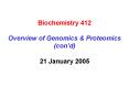 Biochemistry 412