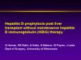 Hepatitis B prophylaxis post liver transplant without maintenance hepatitis B immunoglobulin HBIG th