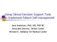 Using Clinical Decision Support Tools to Implement Patient Selfmanagement