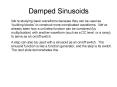 Damped Sinusoids