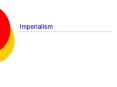 Imperialism