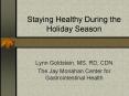 Staying Healthy During the Holiday Season