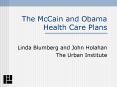 The McCain and Obama Health Care Plans