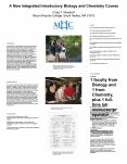 A New Integrated Introductory Biology and Chemistry Course Craig T' Woodard Mount Holyoke College, S