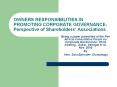 OWNERS RESPONSIBILITIES IN PROMOTING CORPORATE GOVERNANCE-Perspective of Shareholders
