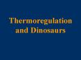 Thermoregulation and Dinosaurs