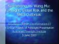 Summoning Hsi Wang Mu: Foresight, Global Risk and the SARS Outbreak