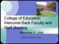 College of Education Welcome Back Faculty and Staff Meeting
