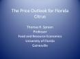 The Price Outlook for Florida Citrus
