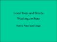 Local Trees and Shrubs of Washington State