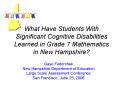 What Have Students With Significant Cognitive Disabilities Learned in Grade 7 Mathematics in New Ham