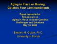 Paper presented at Symposium on Aging in Place in South Carolina: Challenges and Solutions May 10, 2