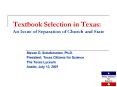 Textbook Selection in Texas: An Issue of Separation of Church and State
