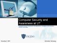 Computer Security and Awareness at UT
