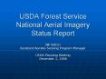 USDA Forest Service National Aerial Imagery Status Report