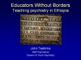 Educators Without Borders Teaching psychiatry in Ethiopia