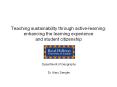 Teaching sustainability through active-learning:  enhancing the learning experience and student citizenship