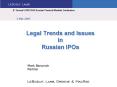 Legal Trends and Issues in Russian IPOs