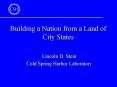 Building a Nation from a Land of City States