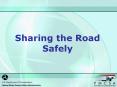 Sharing the Road Safely