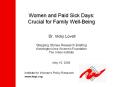 Women and Paid Sick Days: Crucial for Family WellBeing Dr' Vicky Lovell Stepping Stones Research Bri