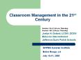 Classroom Management in the 21st Century