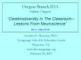 Oregon Branch IDA Salem, Oregon Cerebrodiversity In The Classroom Lessons From Neuroscience Part 3 S