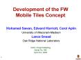 Development of the FW Mobile Tiles Concept