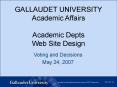 GALLAUDET UNIVERSITY Academic Affairs Academic Depts Web Site Design