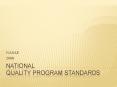 National Quality Program Standards
