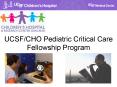 UCSFCHO Pediatric Critical Care Fellowship Program