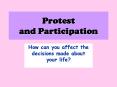 Protest and Participation